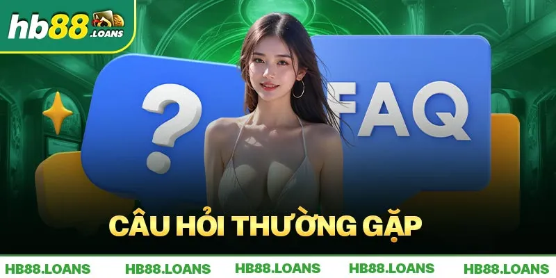 Câu hỏi thường gặp về chủ đề Hb88 có lừa đảo không?