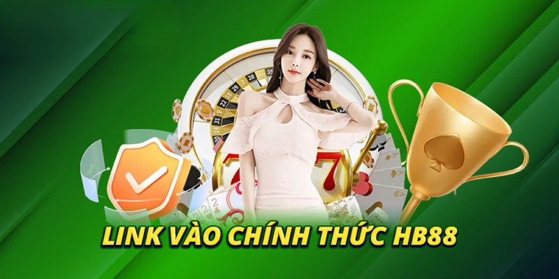 Sử dụng link Hb88 chính chủ để đảm bảo giao dịch an toàn