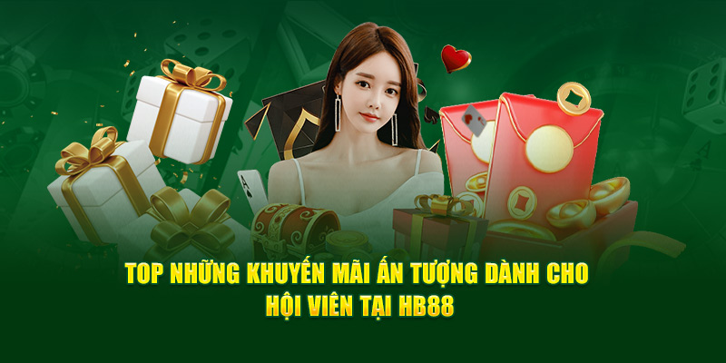 Khuyến mãi tri ân dành cho hội viên nhà cái Hb88